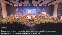 Encuentro reúne y capacita a comunicadores adventistas para evangelizar con uso de inteligencia artificial
